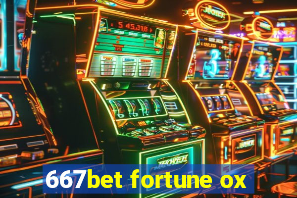 667bet fortune ox